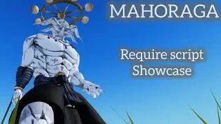 Mahoraga require script || SHOWCASING ||