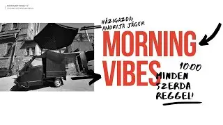 MORNING VIBES  