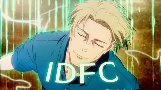 Nanami Death ( IDFC ) - JJK S3 AMV EDIT