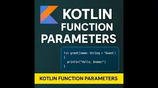 🧠 Kotlin Function Parameters EXPLAINED | Default, Named & Vararg Made Easy!
