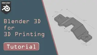 3D Modelling for 3D Printing in Blender | Beginner Tutorial