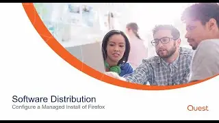 kace trial how to videos - Installing software with MI - Firefox