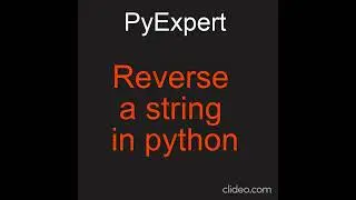 Python Tricks - Reversing a string