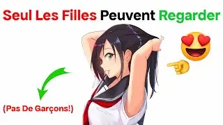 Seules Les Filles Peuvent Regarder Cette Vidéo ! 😃 (Dépêche-Toi !)