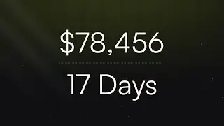 $78,456 Saved in 17 Days