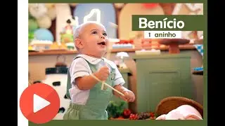 Benício 1 aninho (Clipe Especial)