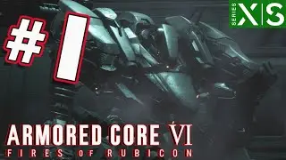 Armored Core 6 Walkthrough Part 1