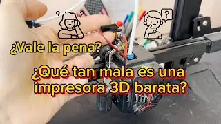 ¿Que tan mala es una impresora 3D barata? ¿Funciona? ¿Puedo empezar un emprendimiento 3d? Resumen