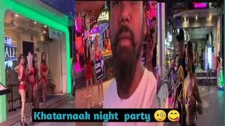 Khattarnak wali night life😜 kya rangin raate hai 🧐 night party and chilling of Pattaya #NomadSp