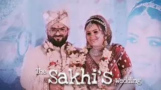 The SaKhi's Wedding🔥💙 | Wedding Cinematics | Payasi Creation