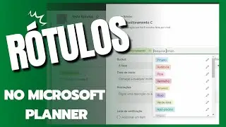 Aprenda a usar Rótulos no Planner e melhore o Controle de suas tarefas!
