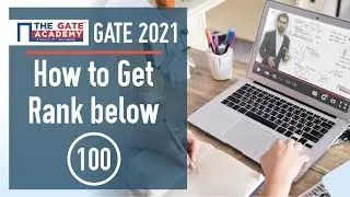 GATE 2021 Preparation | How to Get GATE  Rank below 100 | GATE Rank Under 100