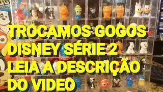 GOGOS DISNEY SÉRIE 2