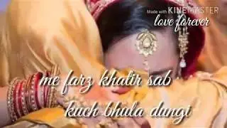 Main Farz Ki Khatir Whatsapp Status | Hum Aapke Hai Koun
