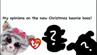 My opinions on the new CHRISTMAS beanie boos! 🎄🎅🏻🤶🏻