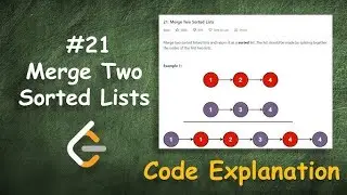 LeetCode 21 | Merge Two Sorted Lists | Iterative Approach | JavaScript Solution