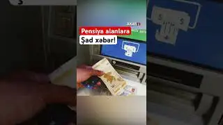 Pensiya alanlara ŞAD XƏBƏR! 