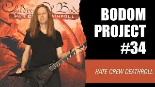 Bodom Project | Children of Bodom - Hate Crew Deathroll | Guitar Cover
