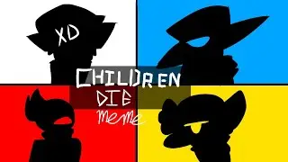 Children Die meme | Metal Mania x HyperText Stadium | another collab