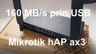 Mikrotik hAP ax3 review - 160 MB/s on USB