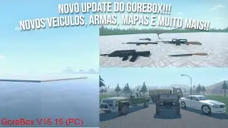 Novo update do GoreBox!!! (GoreBox V15.15 PC)