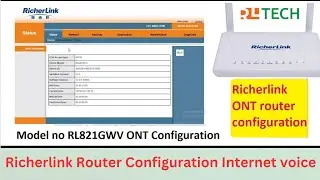 Richerlink Router Configuration Internet voice | Single band ONT configuration