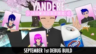 SENPAI'S NEW LINES & BLEACH IN THE GAME! | Yandere Simulator (September 1st build)
