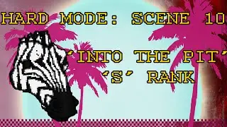Hotline Miami 2 on Hard: "Into The Pit" S Rank