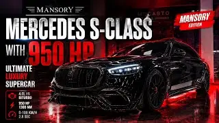Unleashing the Beast: Mansory Mercedes S-Class with 950 HP - Ultimate Luxury Supercar