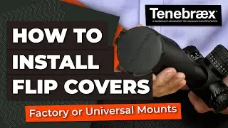 How To Install Your Flip Covers | Tactical Tough™ | Tenebraex®