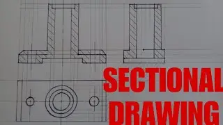 Introduction To Sectional Drawing