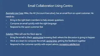 Email Collaboration using Centro