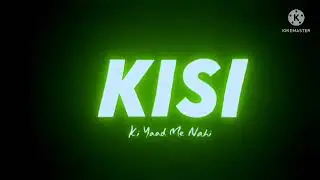 jabh sab so rehi the/ham jagh rehethe  kisi ka yaad  me nahi shyari status video
