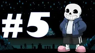 Undertale - Part 5 - MegaFooboy and Friends