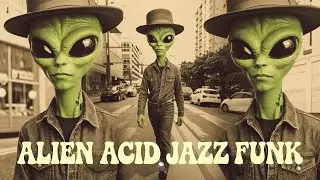 Extraterrestrial Funk: One Hour of Acid Jazz Magic 💫