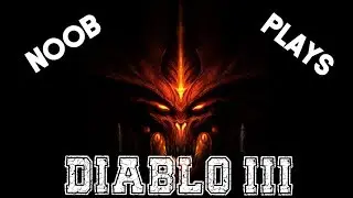 Diablo 3 with a noob (Season 13)