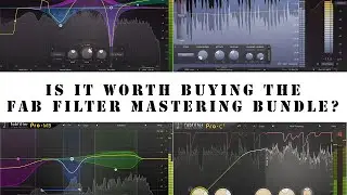 Is it worth buying the Fab Filter Mastering Bundle?