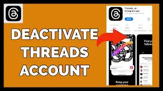 Deactivate Threads: How to Deactivate Threads on PC 2023?