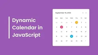 Create A Dynamic Calendar in HTML CSS & JavaScript Free source code
