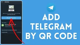 How to Add Telegram by QR Code 2024? Join Telegram by QR Code