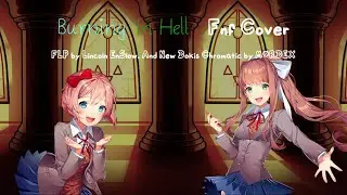 (Burning in Hell) But Monika and Sayori’s new Chromatics sings it! Friday Night Funkin’