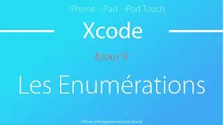 14 jours pour apprendre Xcode - J9 - Les énumérations