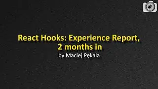 A month of hooks in Production || Copenhagen React Meetup