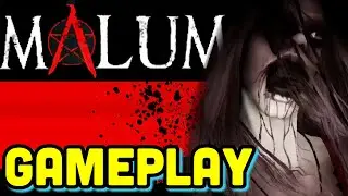 Malum Gameplay - Horror Game