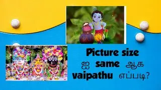 Setting a same picture size/Word in Tamil