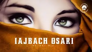 Najmat Rif - Iajbach Osari - Music Rif - نجمةالريف (إعجبش أوساري ) إزران نريف
