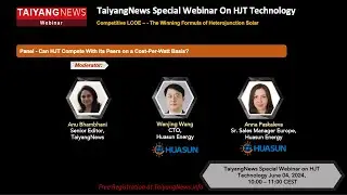 Panel Discussion: Value Additions of HJT for Different Applications
