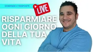 Come RISPARMIARE SOLDI OGNI GIORNO della tua vita