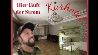 Kurhotel | hier wird es keine Kurgäste mehr geben | Strom läuft noch