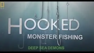 Monster Fishing - Deep Sea Demons National Geographic Documentary HD 1080p